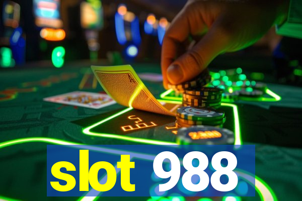 slot 988